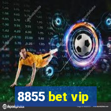 8855 bet vip